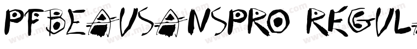 PFBEAUSANSPRO regula字体转换